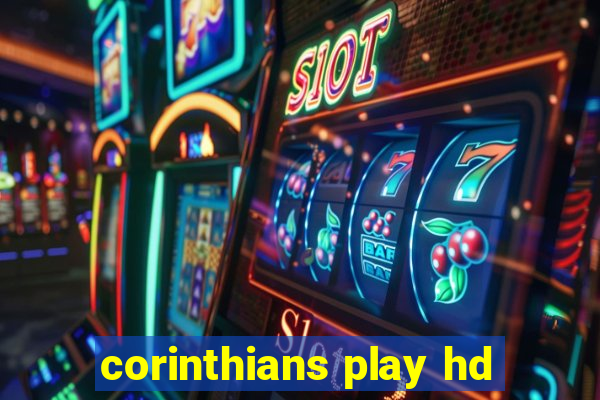 corinthians play hd